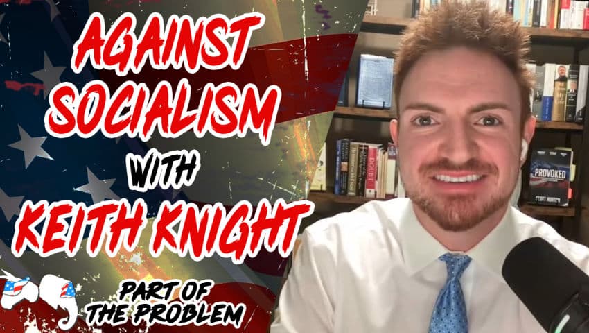 Show #1423 - Against Socialism with Keith Knight